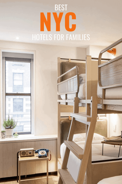 The 15 Best NYC Hotels for Families (2025 Guide)