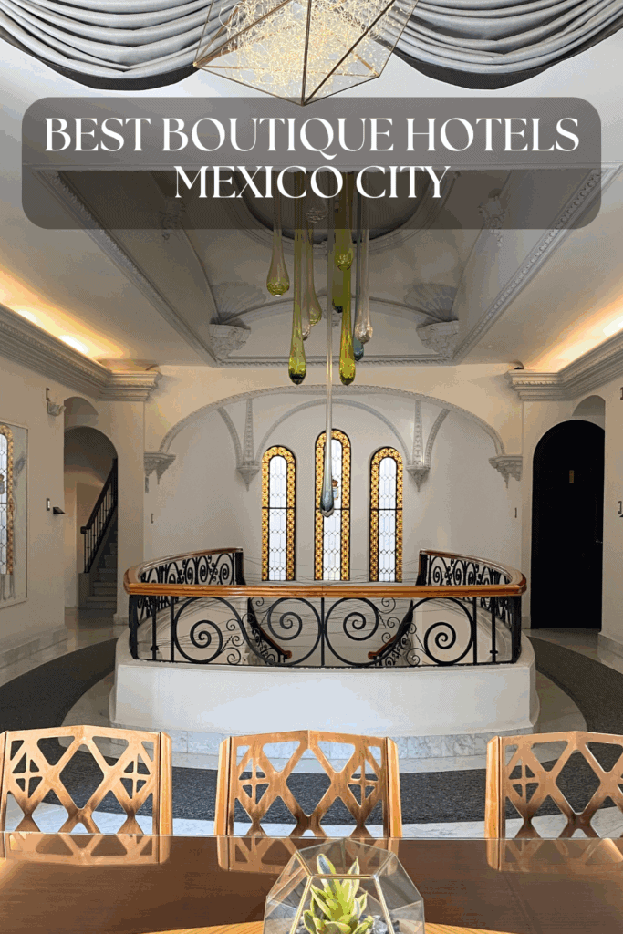 Best Boutique Hotels Mexico City Pinterest Pin