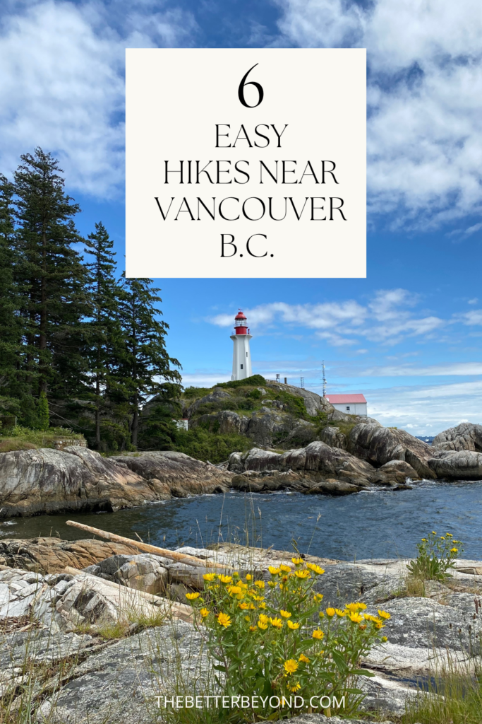 Easy Hikes Near Vancouver