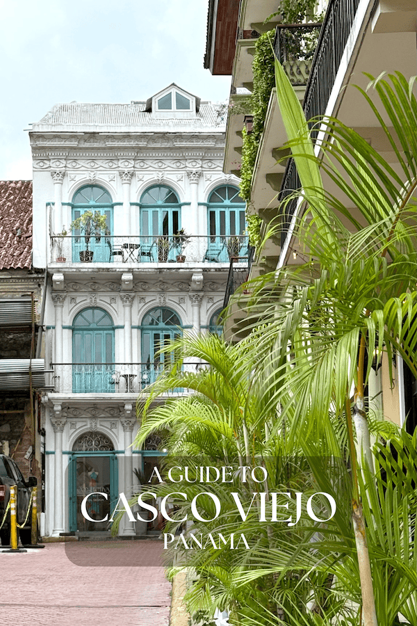 Casco Viejo Guide Pinterest Pin