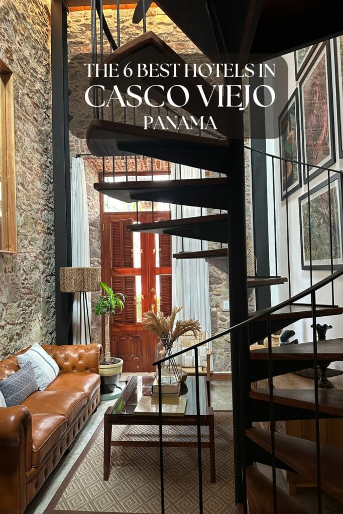 Pinterest Pin for the Best Hotels in Casco Viejo, Panama City